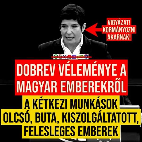 Dobrev's (and the left's) opinion of the Hungarian people