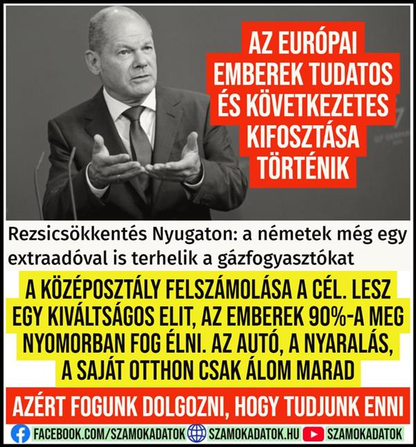 There is a conscious and consistent plundering of the European people