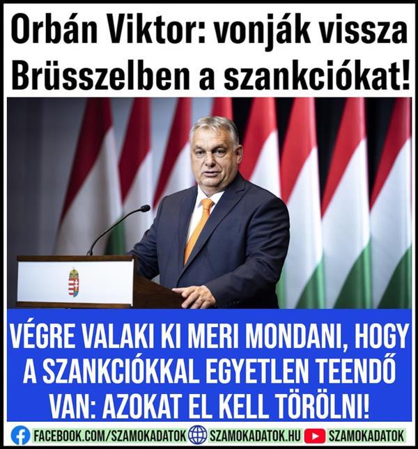 Viktor Orbán: Repeal the sanctions in Brussels!